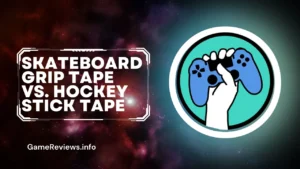 Skateboard Grip Tape vs. Hockey Stick Tape